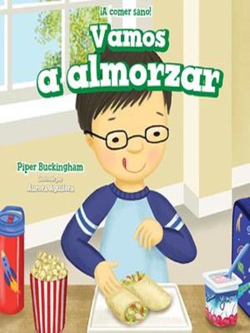 Title details for Vamos a almorzar (Let's Have Lunch) by Piper Buckingham - Available